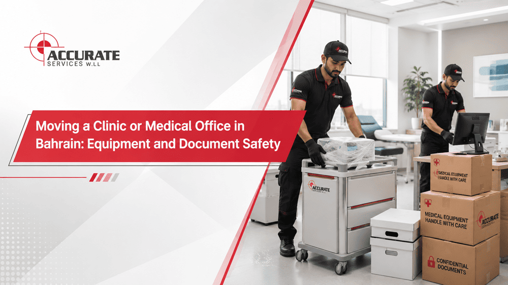 Moving a Clinic or Medical Office in Bahrain Equipment and Document Safety