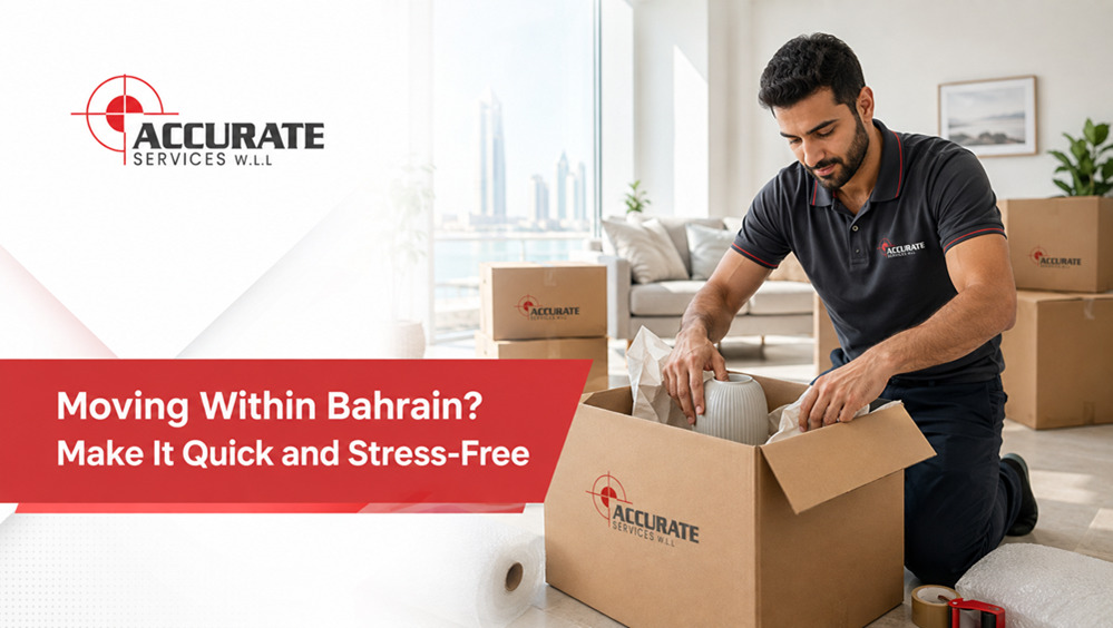 Moving Within Bahrain Make It Quick and Stress-Free